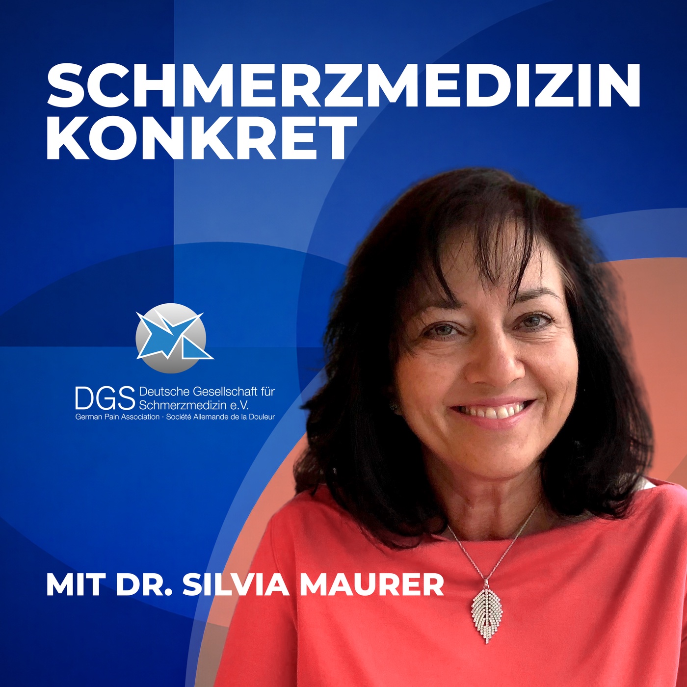 Schmerzmedizin konkret – Podcast mit Dr. Silvia Maurer